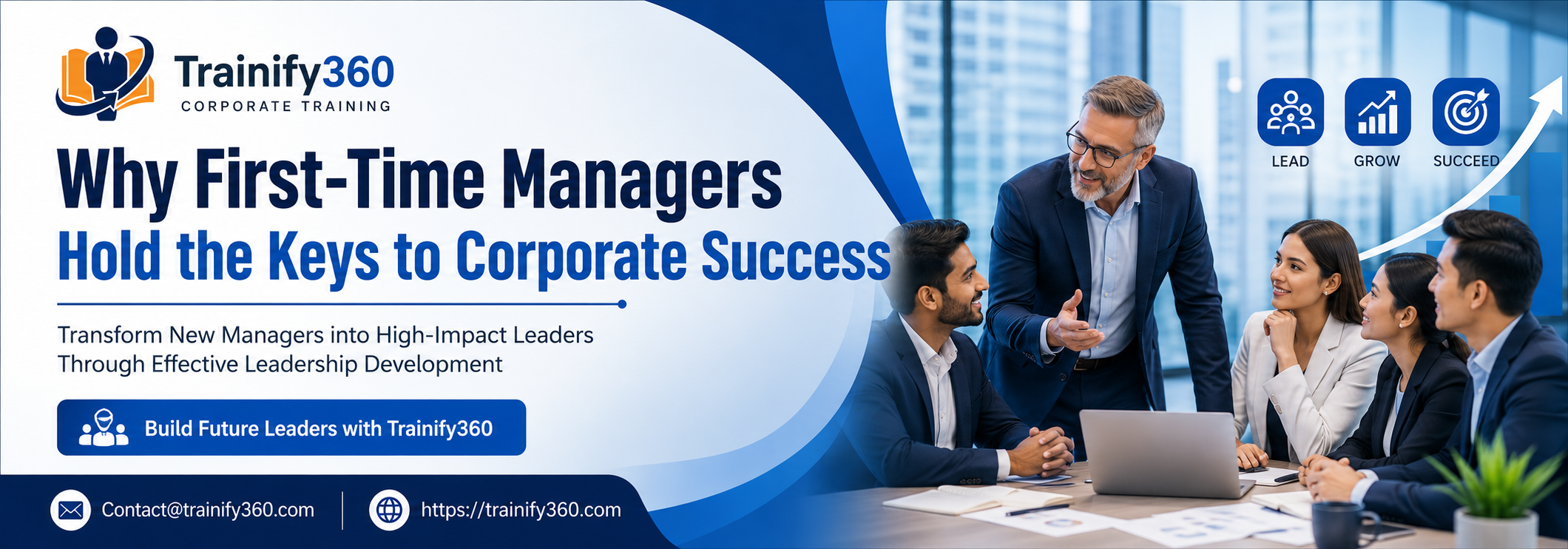 Why First-Time Managers Drive Corporate Success | Trainify360