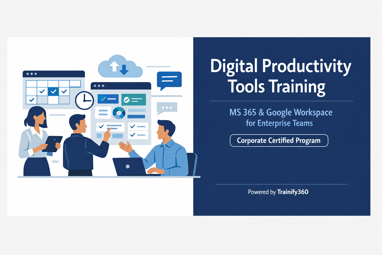 Digital Productivity Tools Training: MS 365 & Google Workspace for High-Performance Teams