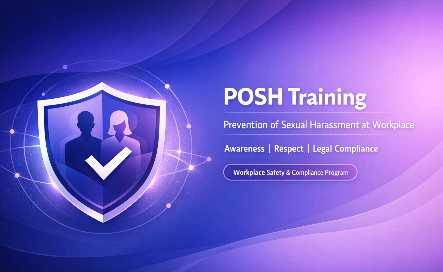 POSH Training – Prevention of Sexual Harassment at Workplace